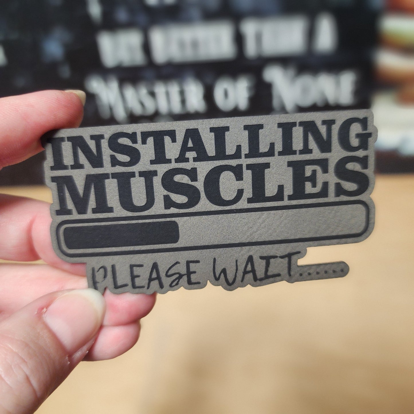Muscle Installation in Progress (Grey) Engraved Leatherette Hat Patch - MR01 - LoneStar Adhesive