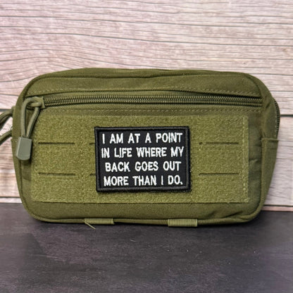 My Back Goes Out More Than I Do Funny Morale Patch, 2x3" | Made in USA | VELCRO® Brand Hook Backing - LoneStar Adhesive