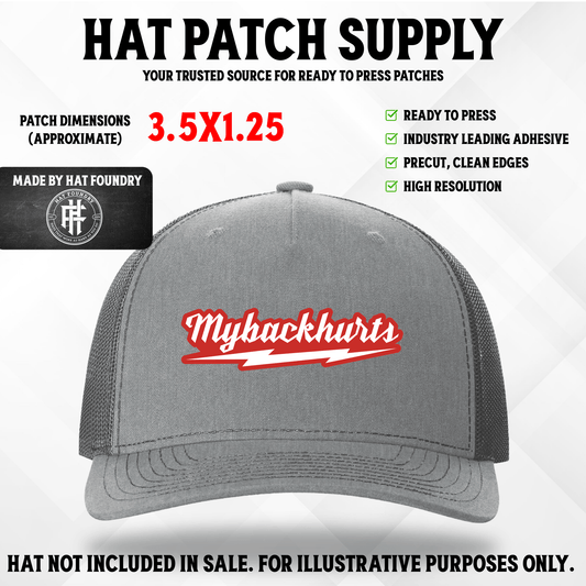 My Back Hurts Funny UV Printed Hat Patch - LoneStar Adhesive