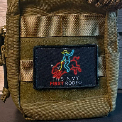 My First Rodeo Funny Morale Patch, 2x3" | Made in USA | VELCRO® Brand Hook Backing - LoneStar Adhesive