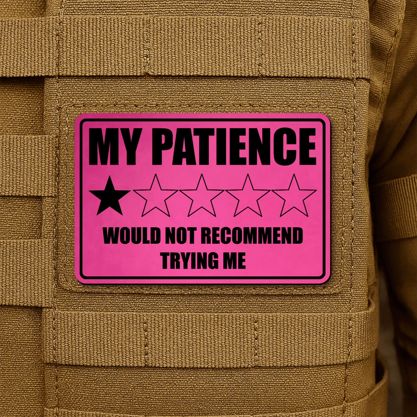 My Patience Is Thin Morale Patch 2"x3" Hook & Loop | Made in USA - LoneStar Adhesive