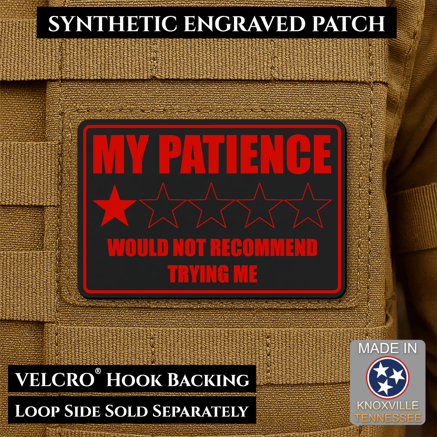 My Patience Is Thin Morale Patch 2"x3" Hook & Loop | Made in USA - LoneStar Adhesive