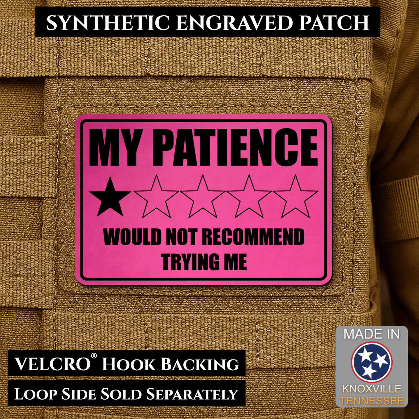 My Patience Is Thin Morale Patch 2"x3" Hook & Loop | Made in USA - LoneStar Adhesive