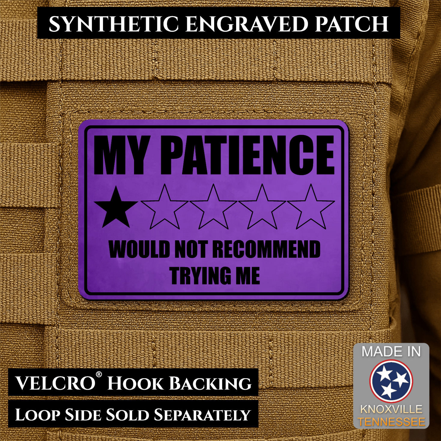 My Patience Is Thin Morale Patch 2"x3" Hook & Loop | Made in USA - LoneStar Adhesive