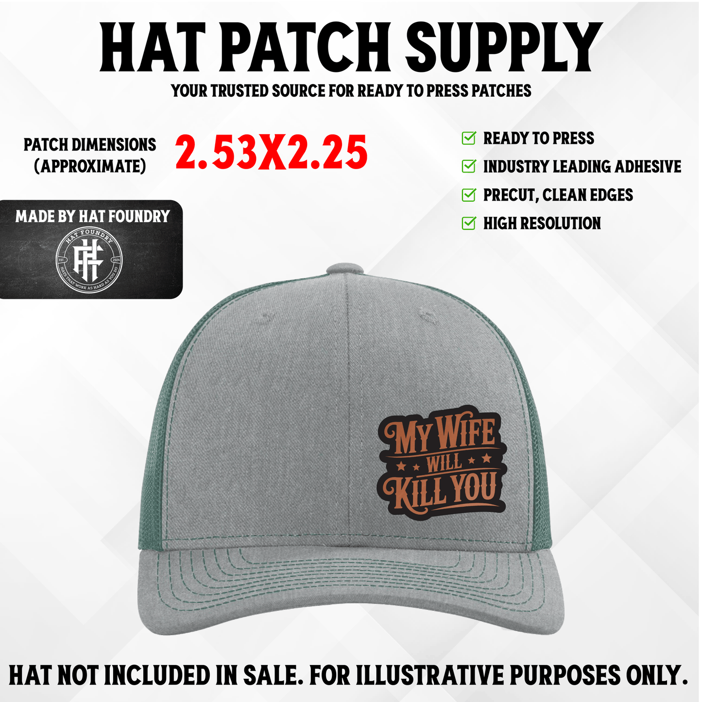 My Wife Will Kill You - LoneStar Adhesive