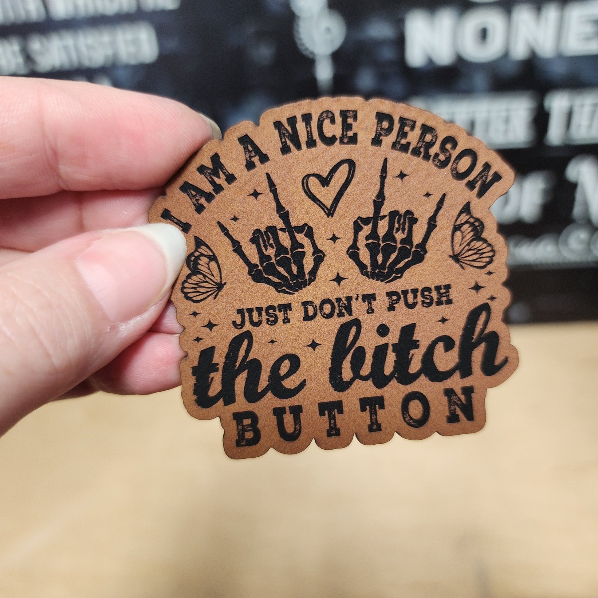 Nice Person with Limits (Rawhide) Engraved Leatherette Hat Patch - MR01 - LoneStar Adhesive