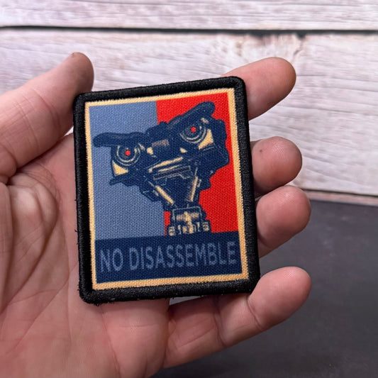 No Disassemble Funny Morale Patch | Made in USA | VELCRO® Brand Hook Backing - LoneStar Adhesive