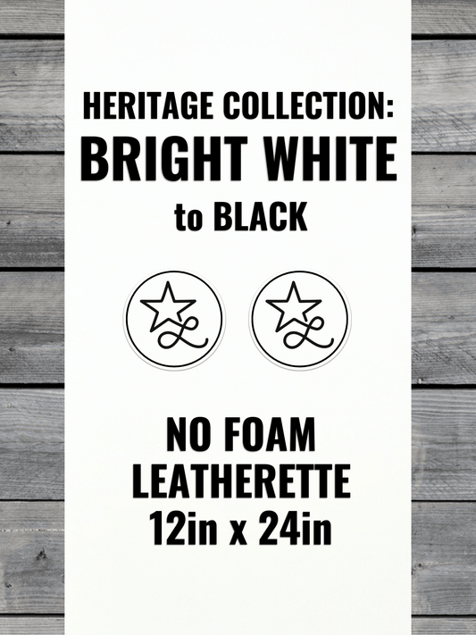 NO - FOAM Heritage Collection Bright White/Black Durra - Bull Leatherette Sheets (12x24) - LoneStar Adhesive