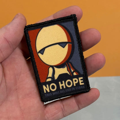 No Hope Meme Funny Morale Patch, Hitchhiker's Guide, 2x3" | Made in USA | VELCRO® Brand Hook Backing - LoneStar Adhesive