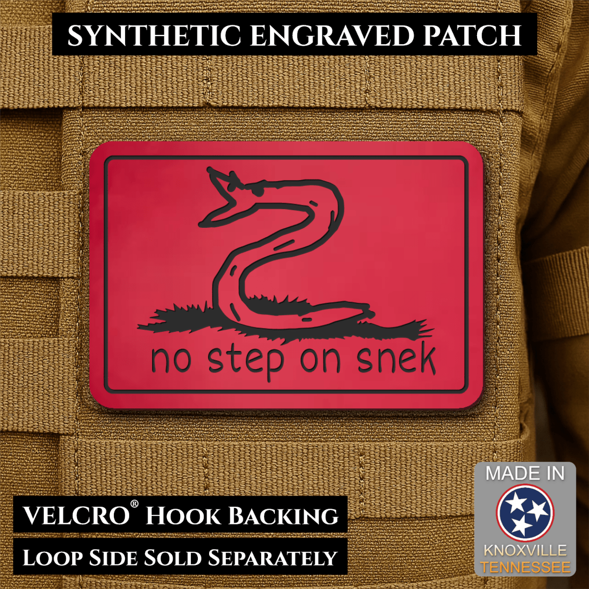 No Step On Snek Funny Morale Patch, 2x3" | Made in USA | VELCRO® Brand Hook Backing - LoneStar Adhesive