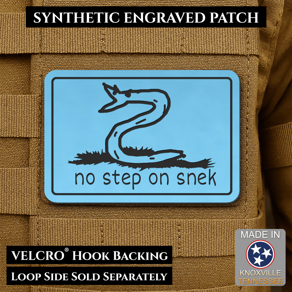 No Step On Snek Funny Morale Patch, 2x3" | Made in USA | VELCRO® Brand Hook Backing - LoneStar Adhesive