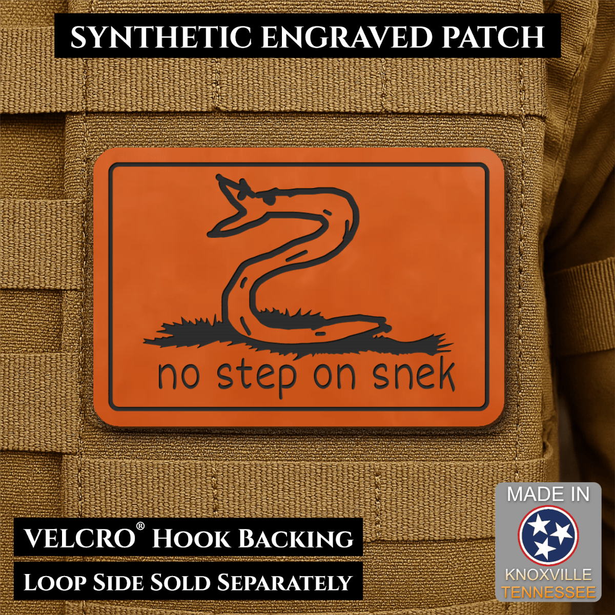 No Step On Snek Funny Morale Patch, 2x3" | Made in USA | VELCRO® Brand Hook Backing - LoneStar Adhesive