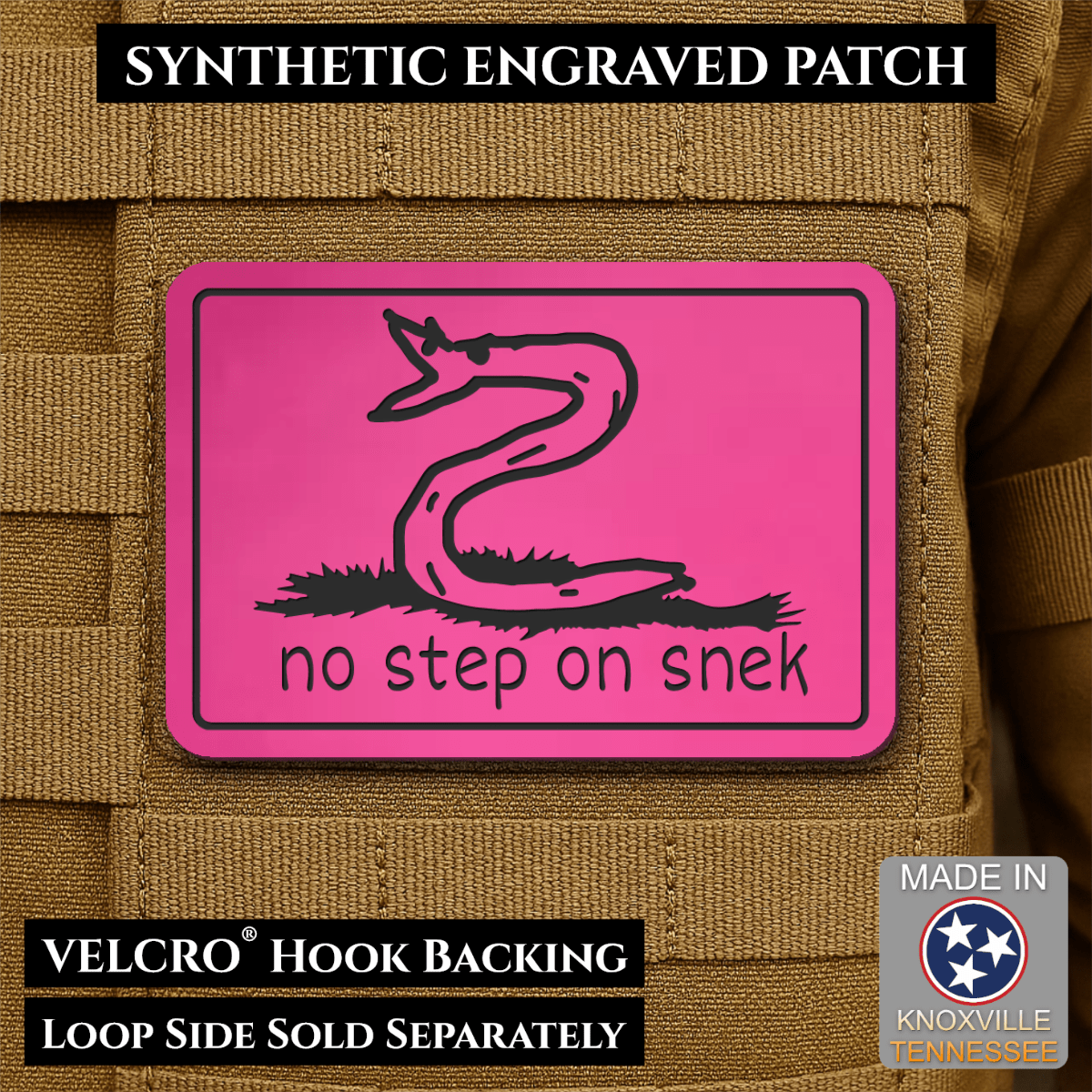 No Step On Snek Funny Morale Patch, 2x3" | Made in USA | VELCRO® Brand Hook Backing - LoneStar Adhesive