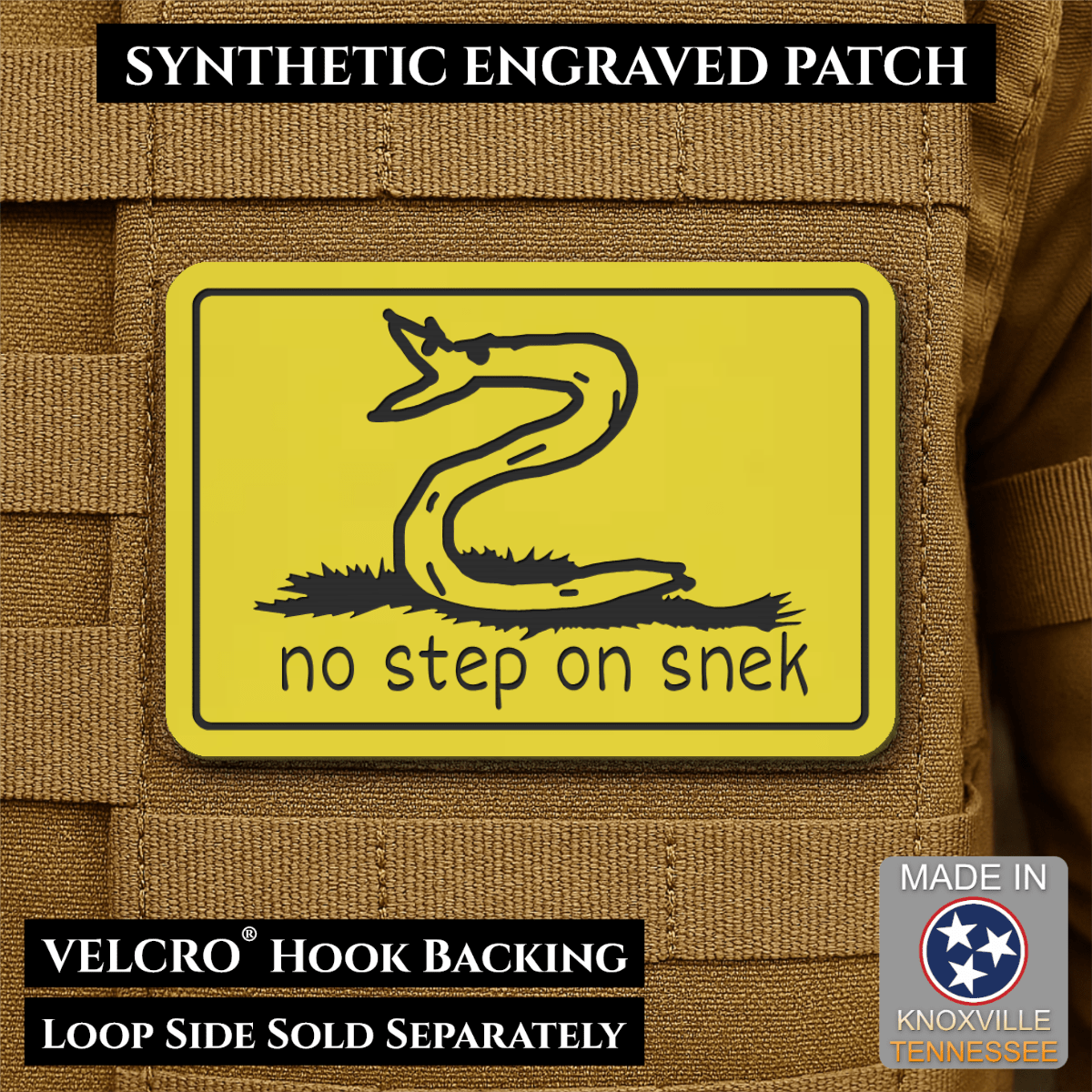 No Step On Snek Funny Morale Patch, 2x3" | Made in USA | VELCRO® Brand Hook Backing - LoneStar Adhesive