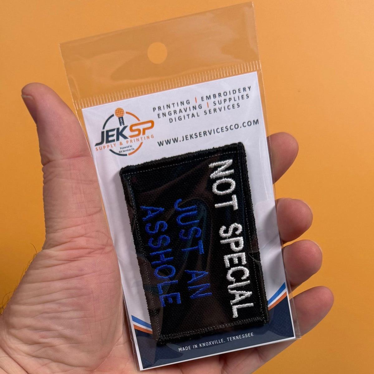 Not Special, Just An Asshole Funny Morale Patch, 2x3" | Made in USA | VELCRO® Brand Hook Backing - LoneStar Adhesive