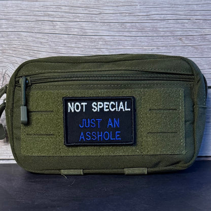 Not Special, Just An Asshole Funny Morale Patch, 2x3" | Made in USA | VELCRO® Brand Hook Backing - LoneStar Adhesive