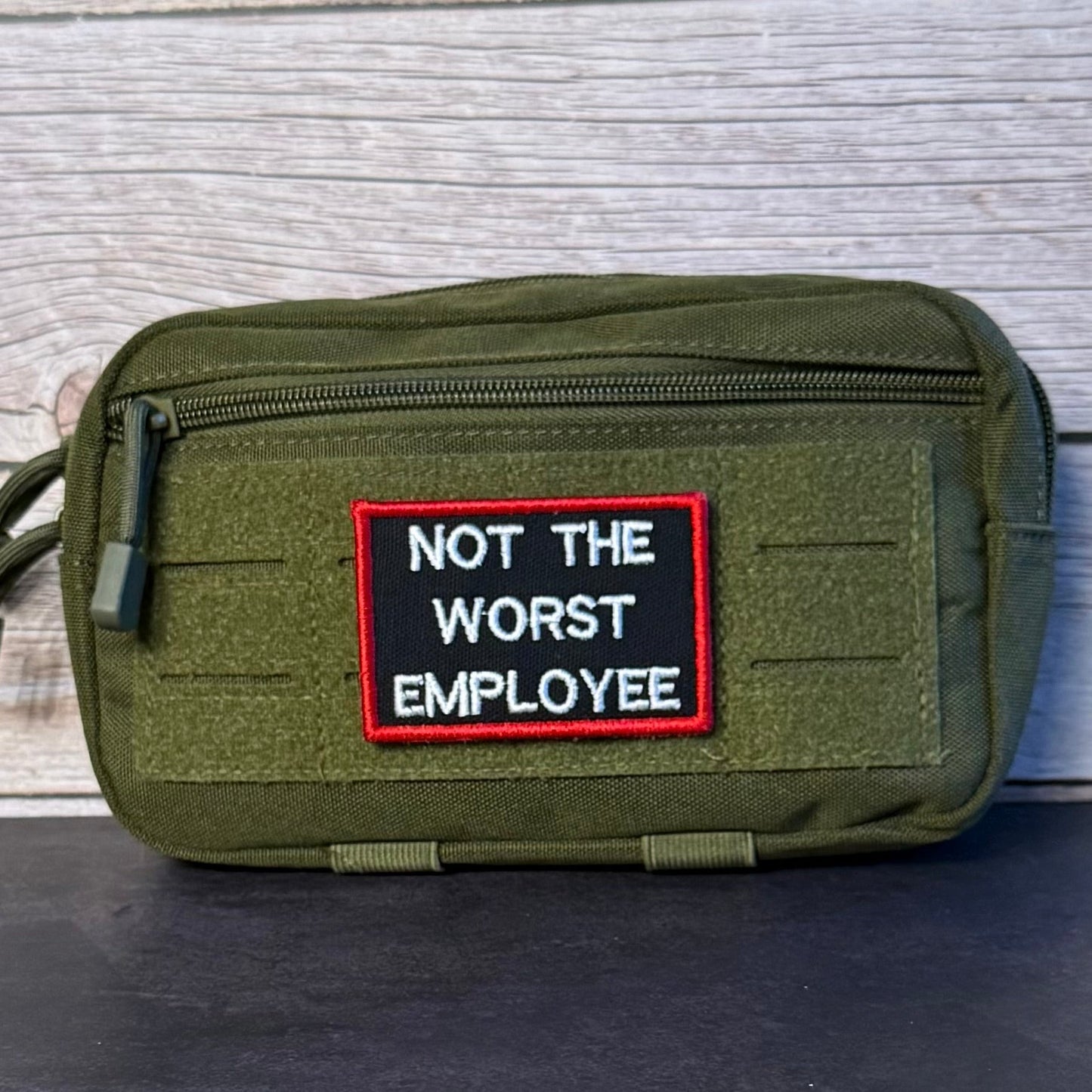 Not The Worst Employee Funny Morale Patch, 2x3" | Made in USA | VELCRO® Brand Hook Backing - LoneStar Adhesive