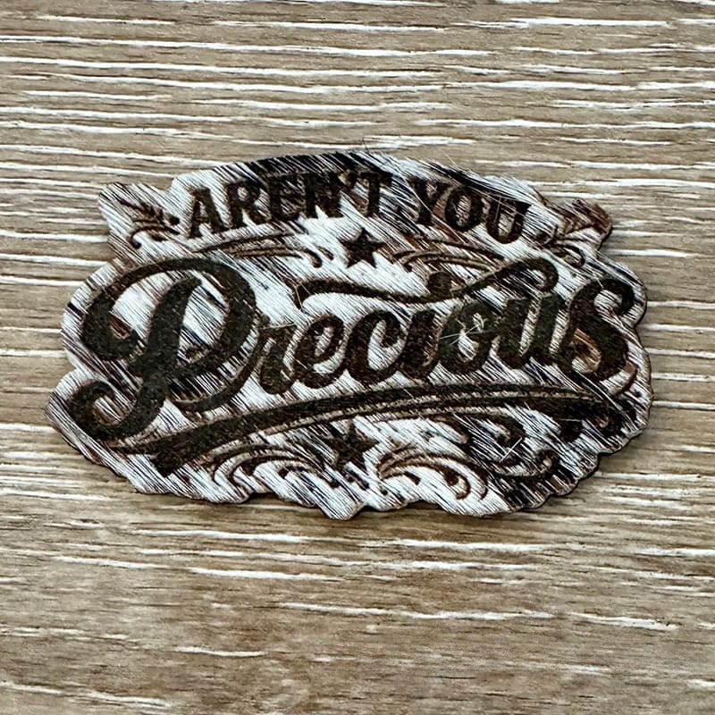 Aren't You Precious Genuine Cowhide Iron-On Patch