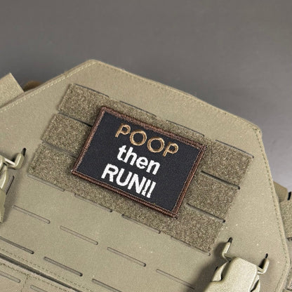 Poop Then Run Funny Morale Patch, 2x3" | Made in USA | VELCRO® Brand Hook Backing - LoneStar Adhesive