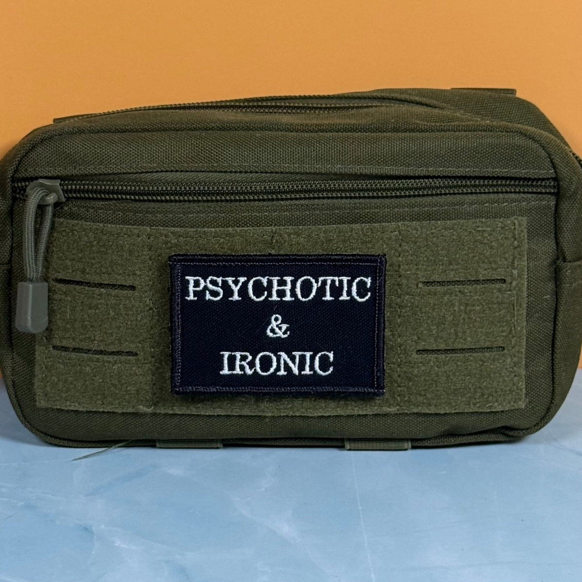 Psychotic and Ironic Funny Morale Patch, 2x3" | Made in USA | VELCRO® Brand Hook Backing - LoneStar Adhesive