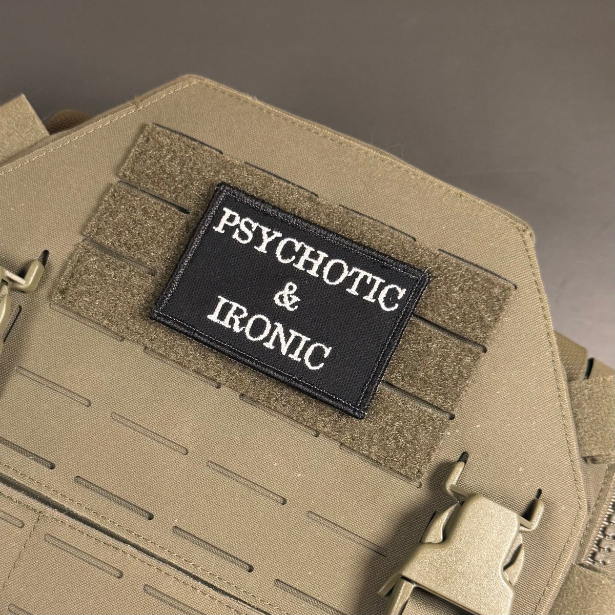 Psychotic and Ironic Funny Morale Patch, 2x3" | Made in USA | VELCRO® Brand Hook Backing - LoneStar Adhesive