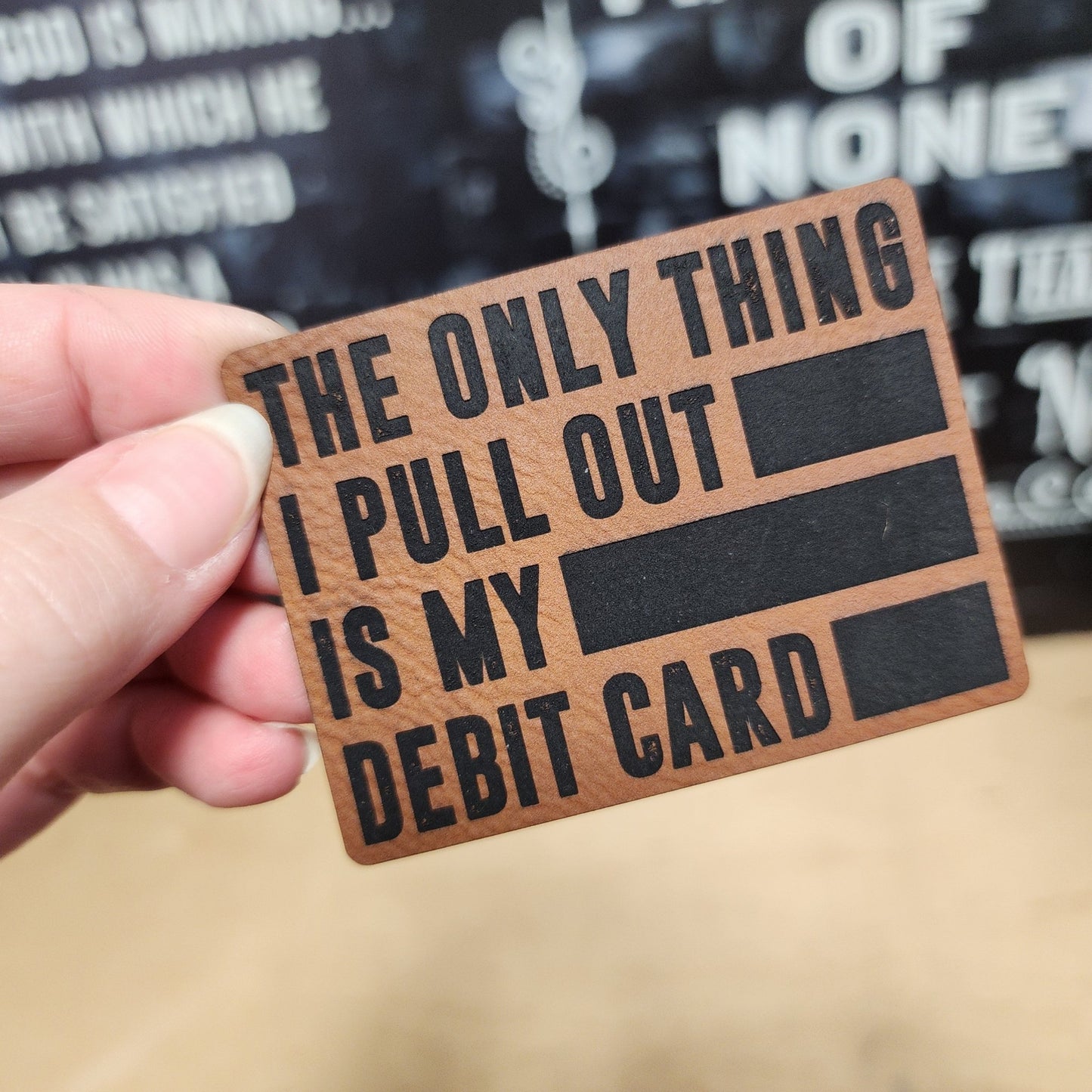 Pull Out My Credit Card (Rawhide) Engraved Leatherette Hat Patch - MR01 - LoneStar Adhesive