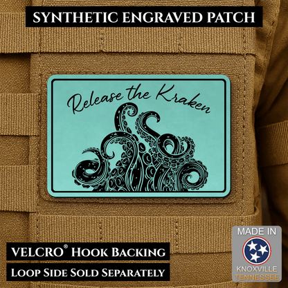 Release the Kraken Funny Morale Patch | Made in USA | VELCRO® Brand Hook Backing - LoneStar Adhesive