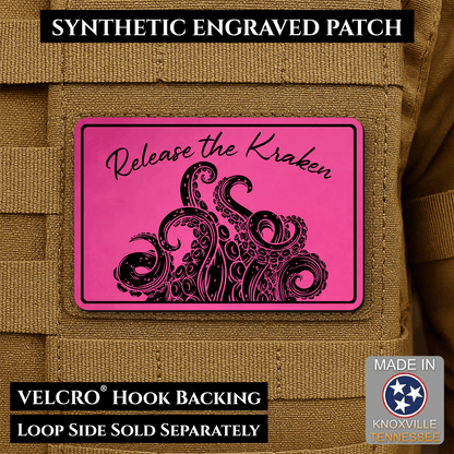 Release the Kraken Funny Morale Patch | Made in USA | VELCRO® Brand Hook Backing - LoneStar Adhesive