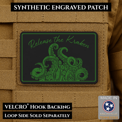 Release the Kraken Funny Morale Patch | Made in USA | VELCRO® Brand Hook Backing - LoneStar Adhesive