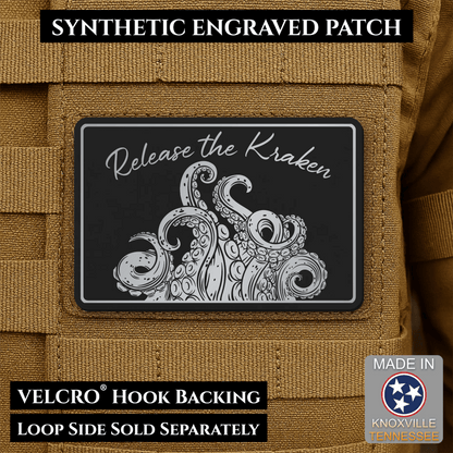 Release the Kraken Funny Morale Patch | Made in USA | VELCRO® Brand Hook Backing - LoneStar Adhesive