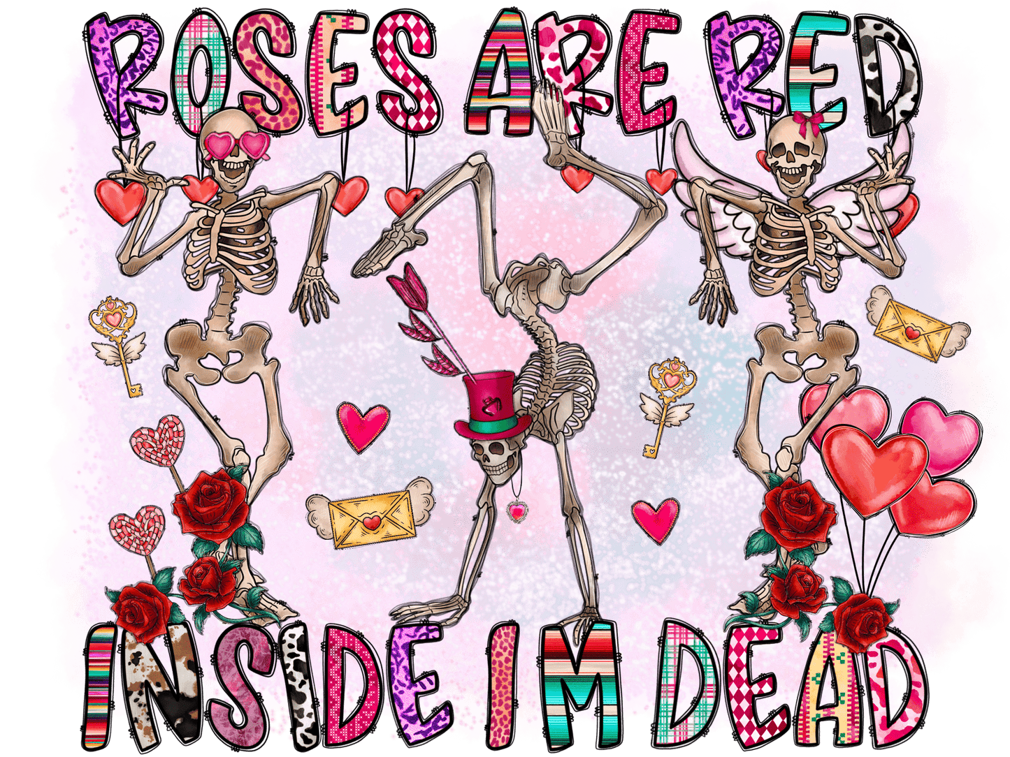 "Roses are RED, Inside im DEAD" DTF TRANSFER - #LoneStar Adhesive#