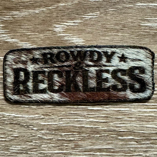 Rowdy and Reckless Genuine Cowhide Iron-On Patch - #LoneStar Adhesive#