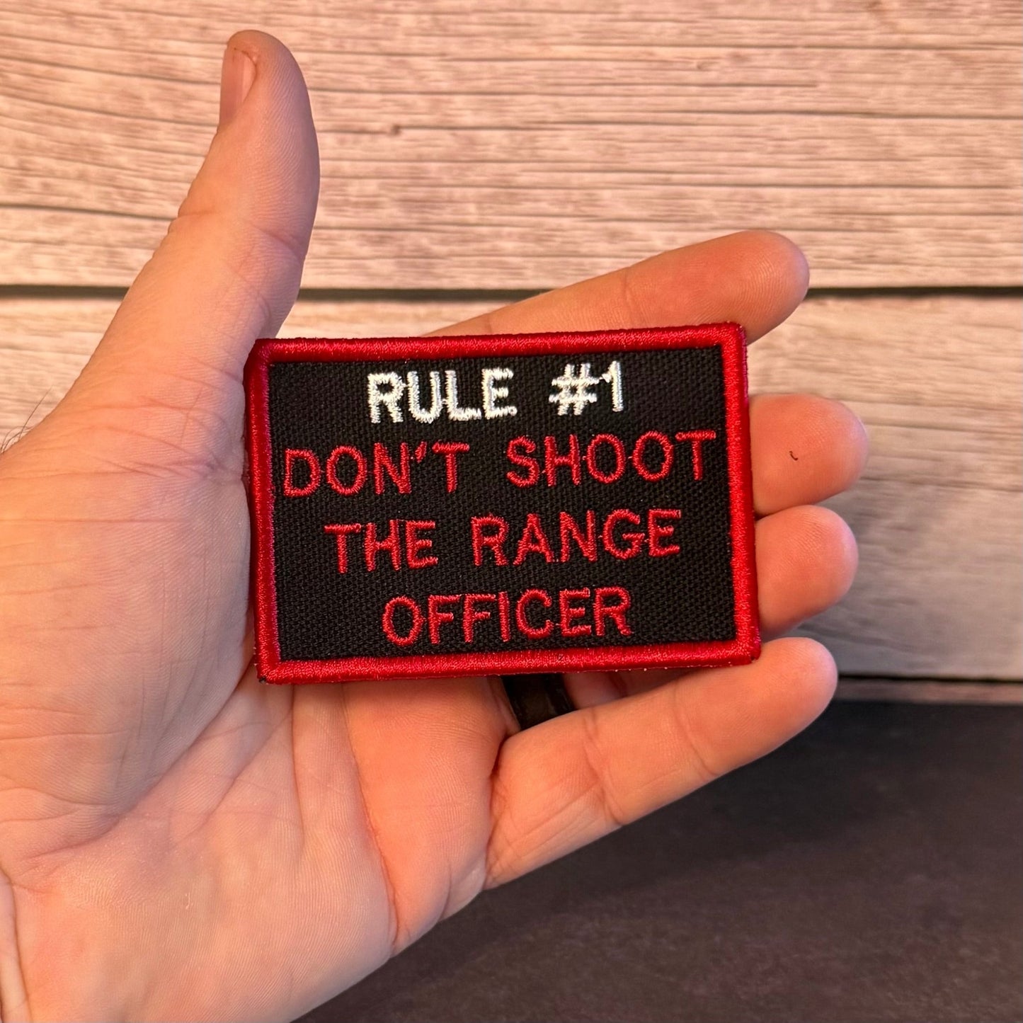 Rule 1 Don't Shoot The Range Officer Funny Morale Patch, 2x3" | Made in USA | VELCRO® Brand Hook Backing - LoneStar Adhesive