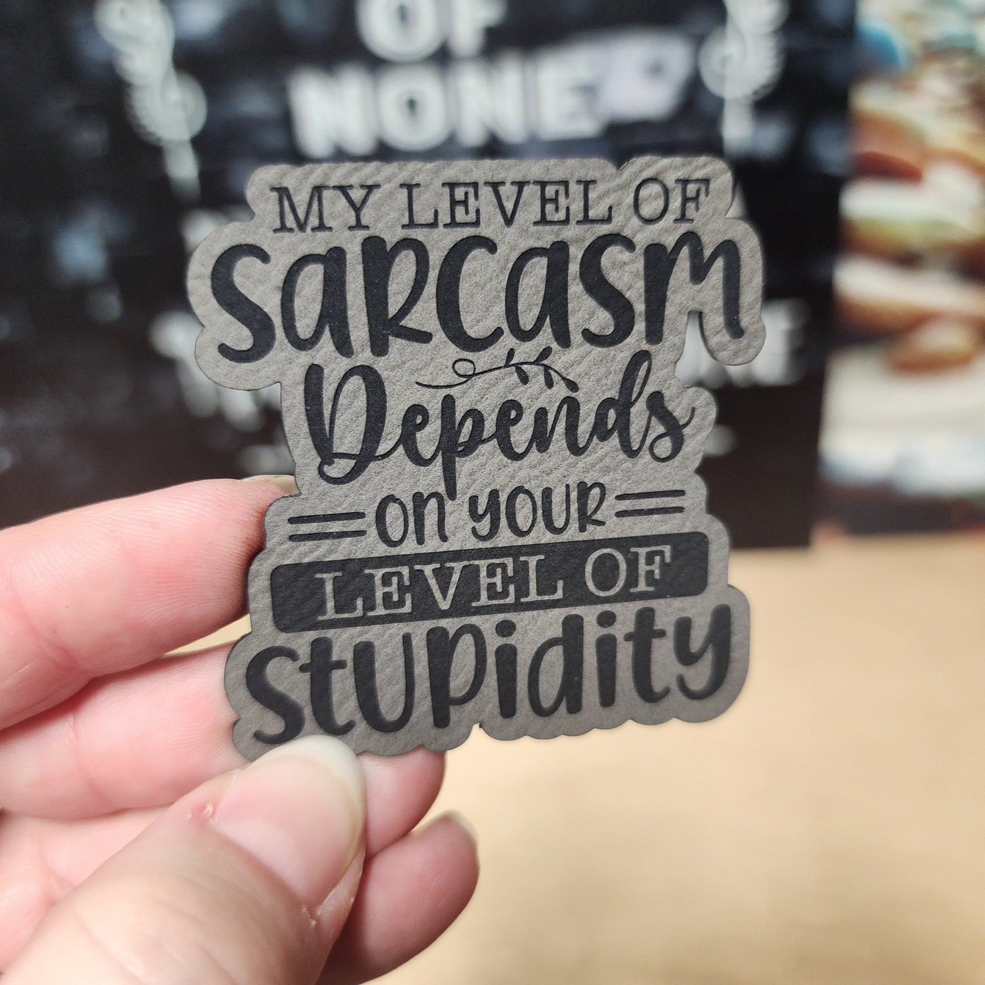 Sarcasm Level (Grey) Engraved Leatherette Hat Patch - MR01 - LoneStar Adhesive