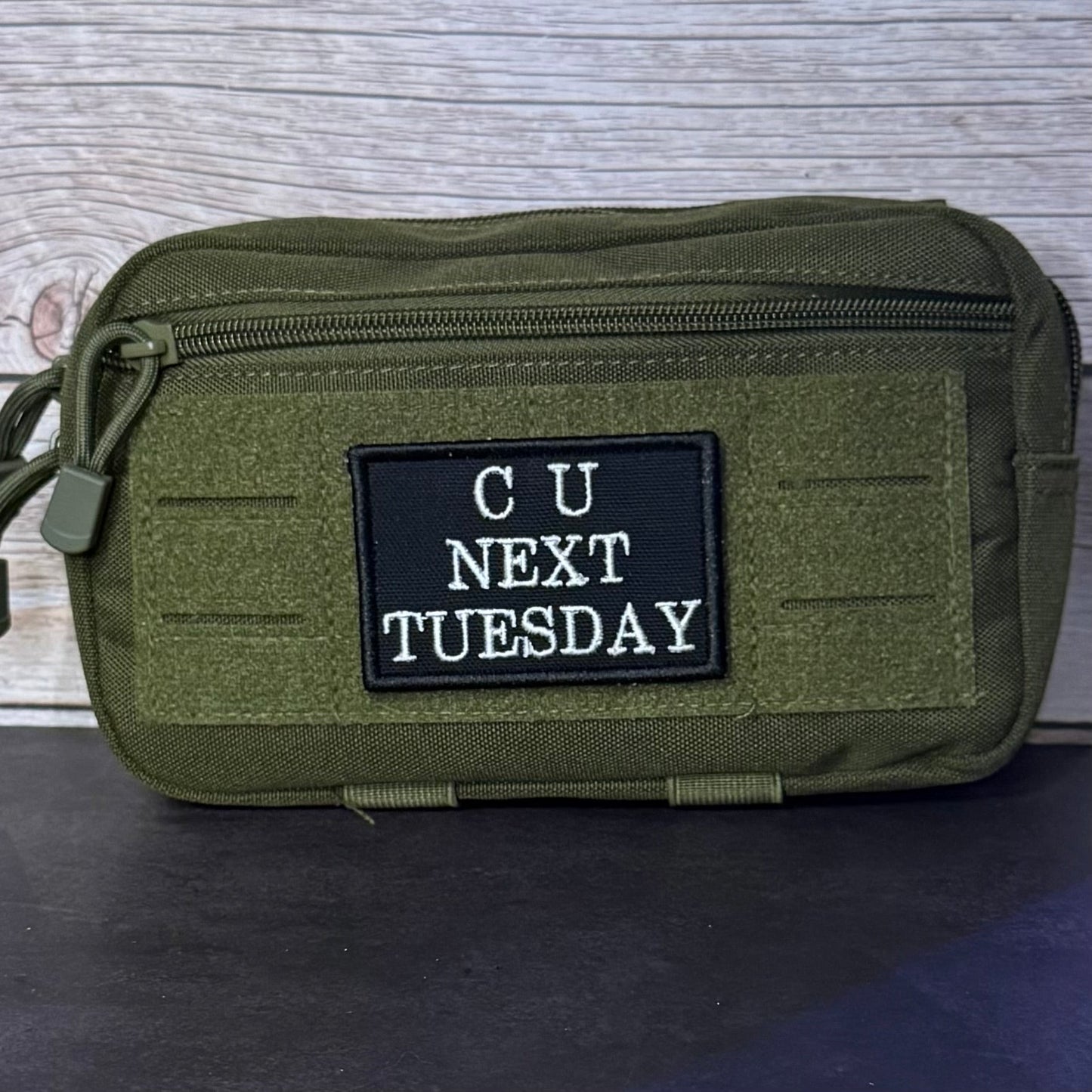 See You Next Tuesday Funny Morale Patch, 2x3" | Made in USA | VELCRO® Brand Hook Backing - LoneStar Adhesive