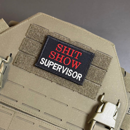Shit Show Supervisor Funny Morale Patch, 2x3" | Made in USA | VELCRO® Brand Hook Backing - LoneStar Adhesive