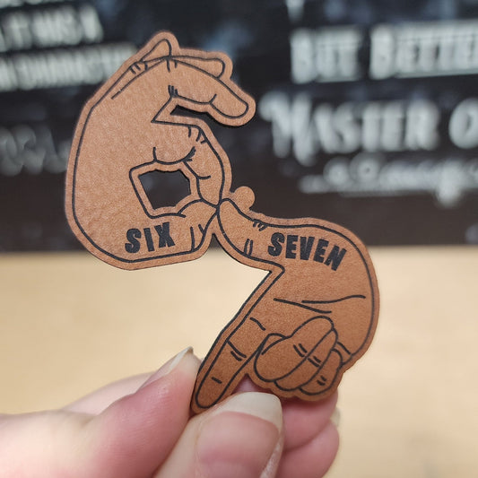Six and Seven Hand Sign (Rawhide) Engraved Leatherette Hat Patch - MR01 - LoneStar Adhesive
