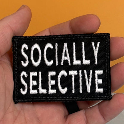 Socially Selective Funny Morale Patch, 2x3" | Made in USA | VELCRO® Brand Hook Backing - LoneStar Adhesive
