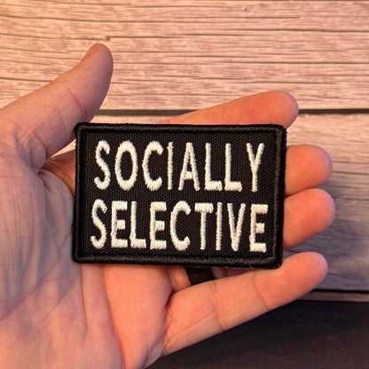 Socially Selective Funny Morale Patch, 2x3" | Made in USA | VELCRO® Brand Hook Backing - LoneStar Adhesive