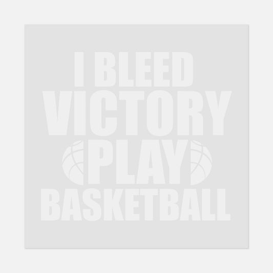 Sports - I BLEED VICTORY - BASKETBALL - #LoneStar Adhesive#