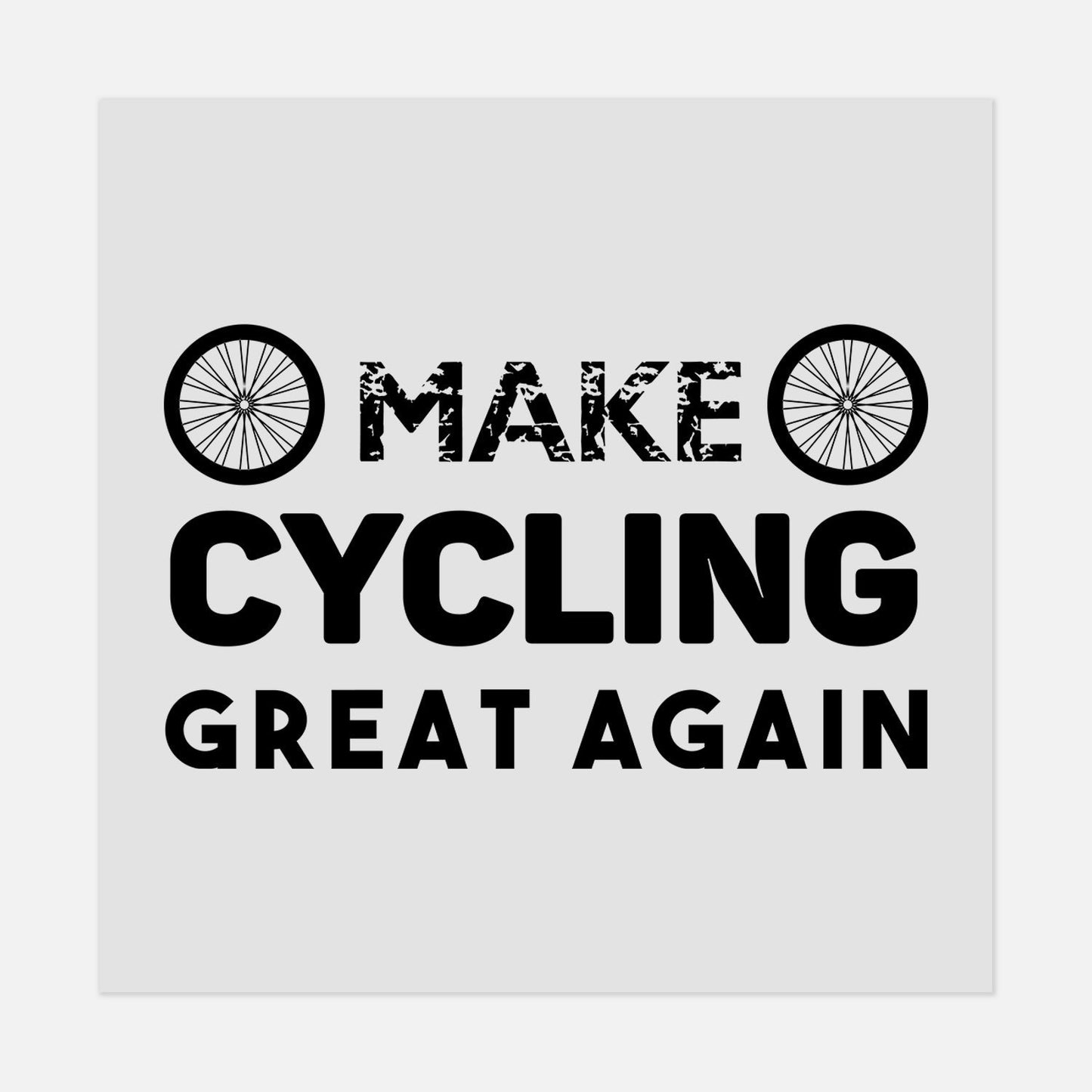 Sports - Make Cycling Great Again - #LoneStar Adhesive#