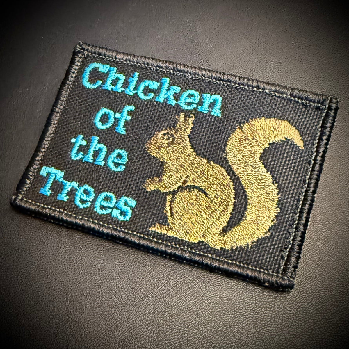 Squirrel, Chicken of the Trees Funny Embroidered Morale Patch, 2x3" | VELCRO® Brand Hook Backing - #LoneStar Adhesive#