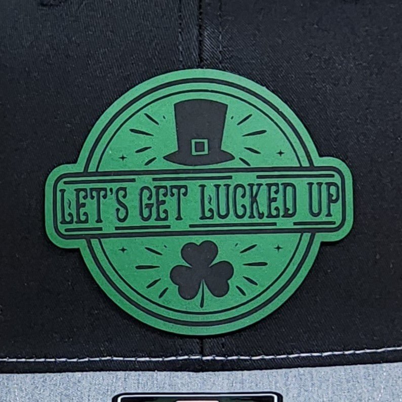 St Patricks Lucked Up Engraved Leatherette Hat Patch - MR01 - LoneStar Adhesive