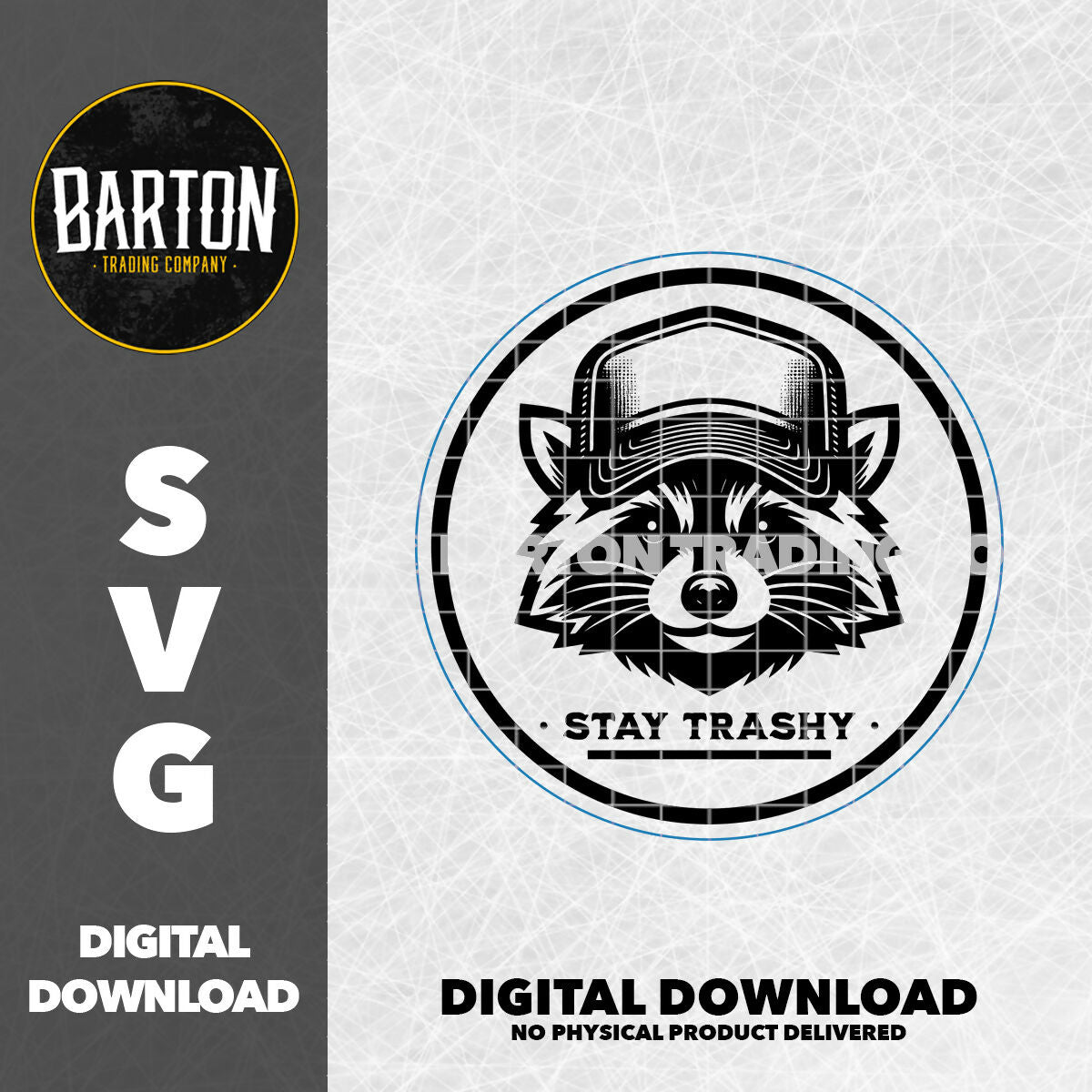 Stay Trashy | SVG Download - #LoneStar Adhesive#