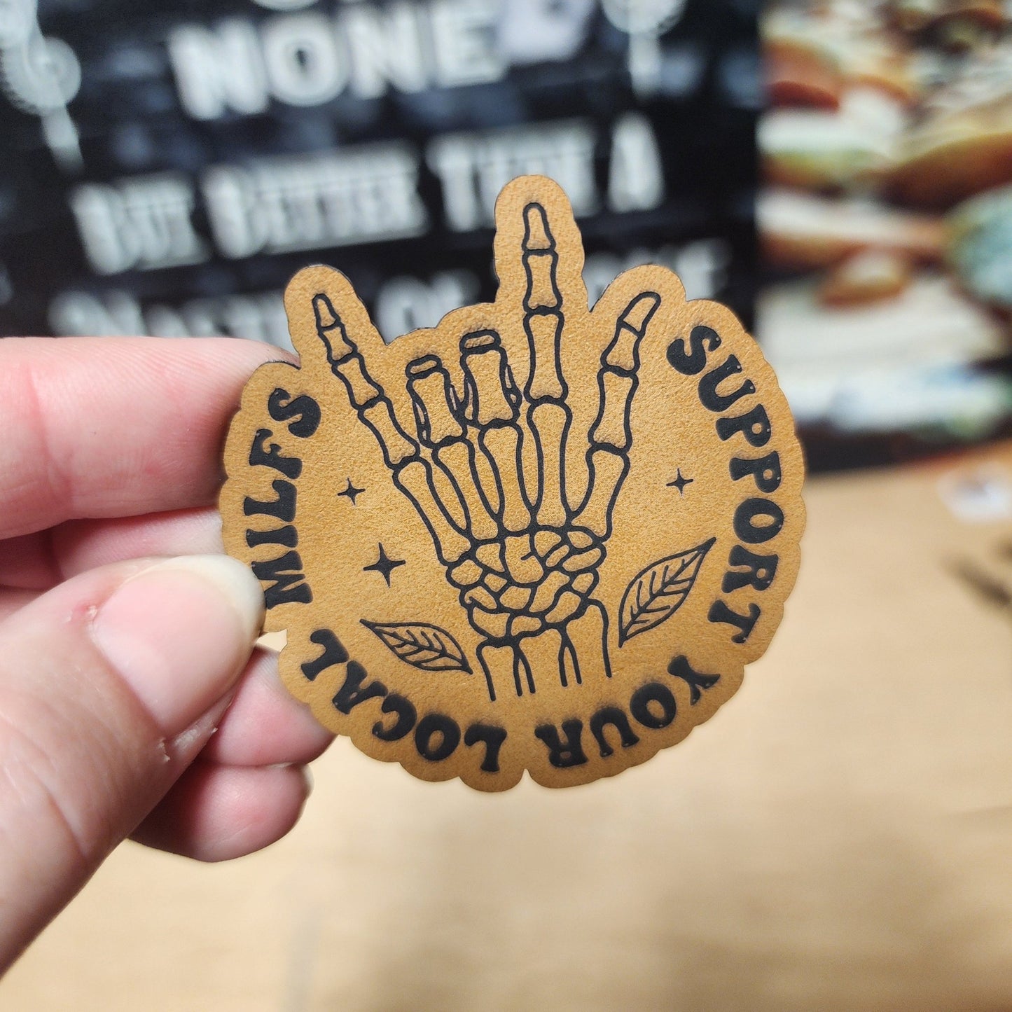 Support Local MILFs Skeleton Hand (Saddle Tan) Engraved Leatherette Hat Patch - MR01 - LoneStar Adhesive