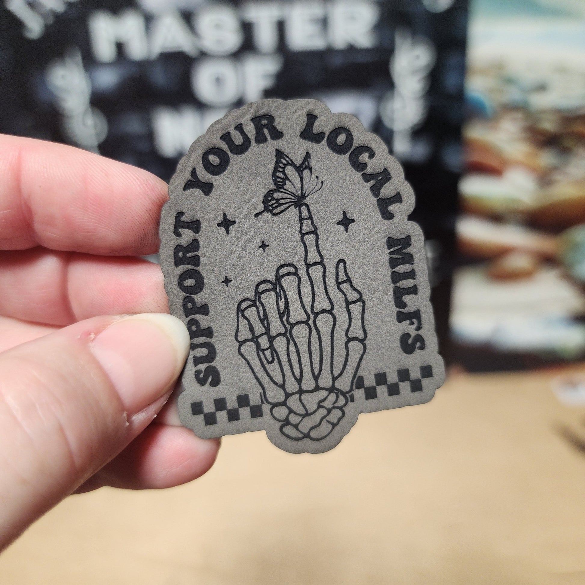 Support Your Local MILFs (Grey) Engraved Leatherette Hat Patch - MR01 - LoneStar Adhesive