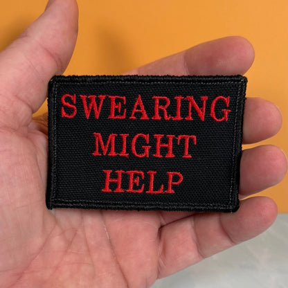 Swearing Might Help Funny Morale Patch, 2x3" | Made in USA | VELCRO® Brand Hook Backing - LoneStar Adhesive