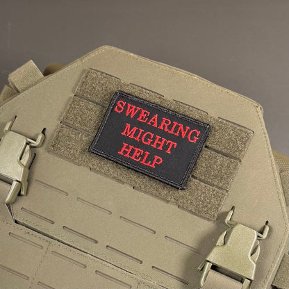 Swearing Might Help Funny Morale Patch, 2x3" | Made in USA | VELCRO® Brand Hook Backing - LoneStar Adhesive