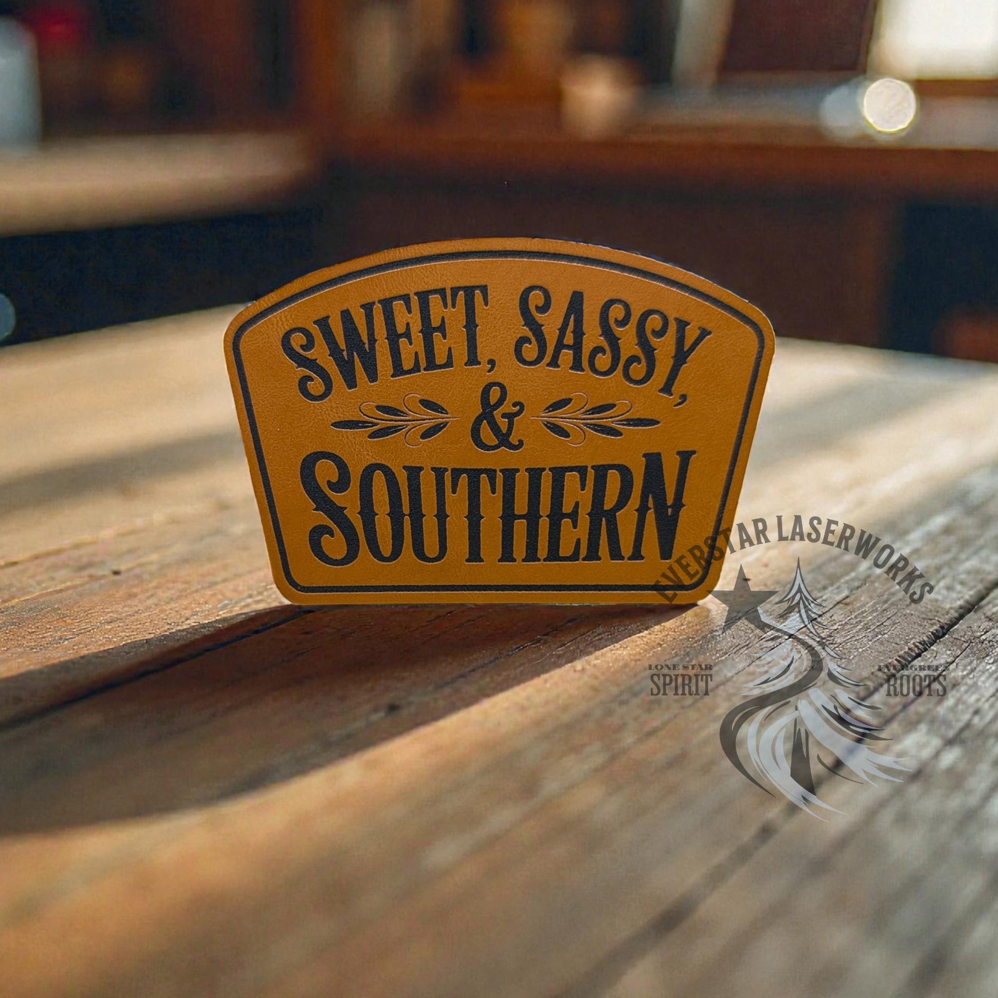 Sweet, Sassy & Southern Leather Patch - LoneStar Adhesive