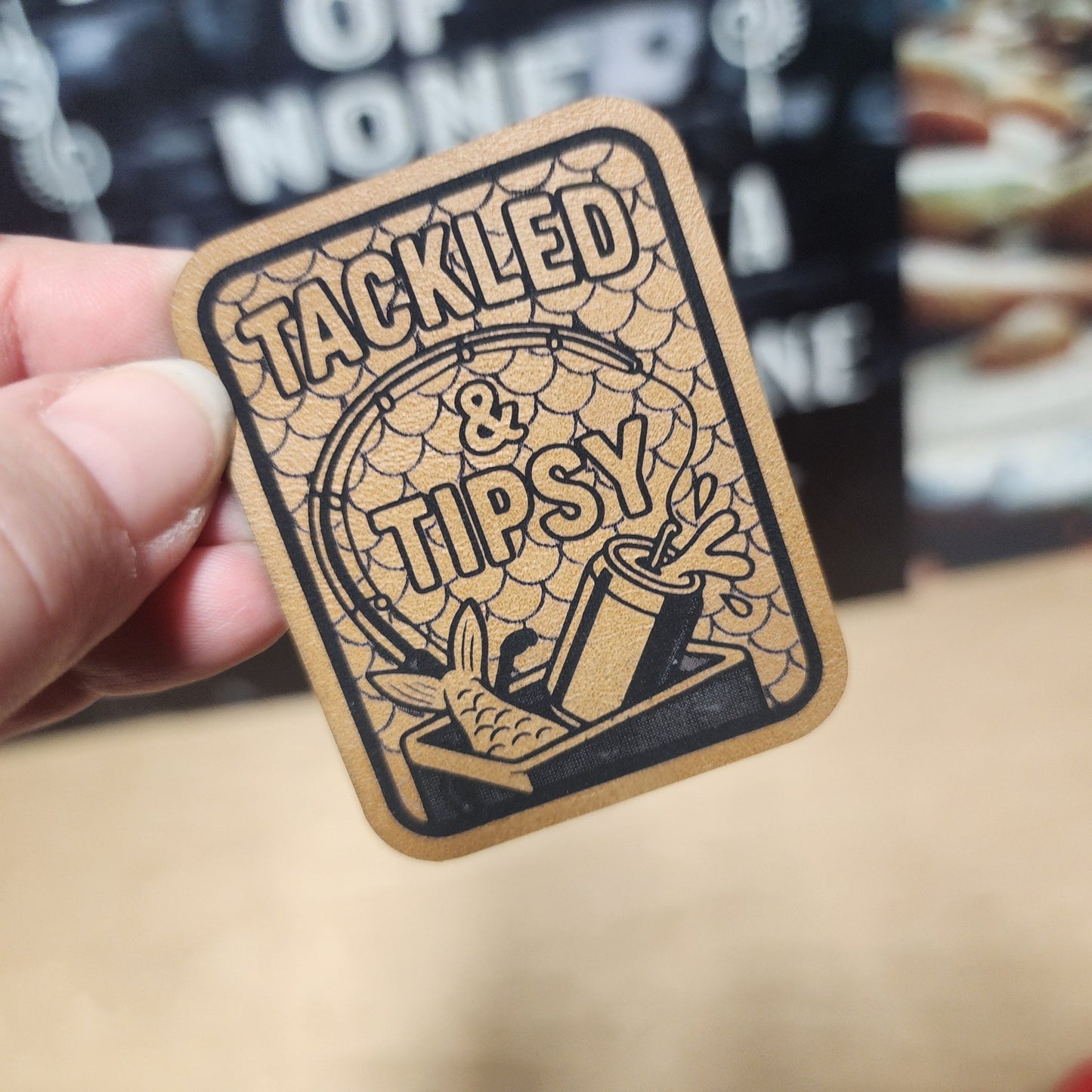 Tackled and Tipsy (Saddle Tan) Engraved Leatherette Hat Patch - MR01 - LoneStar Adhesive